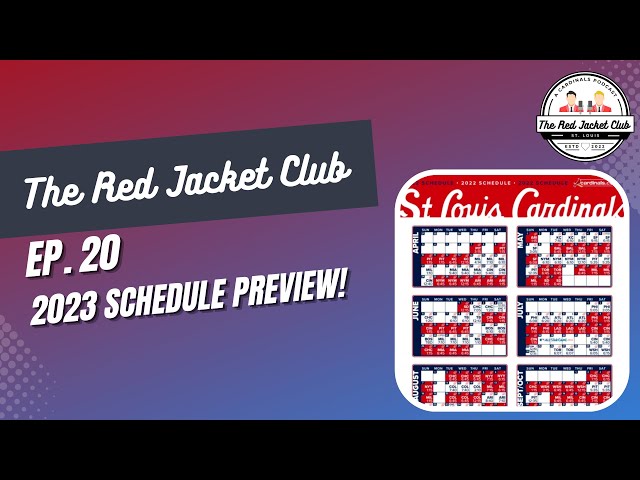 2023-schedule-preview-the-red-jacket-club-ep-20-a-st-louis-cardinals-podcast-youtube