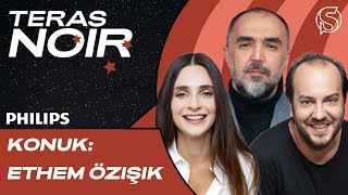 Anti Kahraman & Beğenilme Arzusu | Konuk: Ethem Özışık | Meriç Aral ve Efe Tunçer ile Teras Noir #12