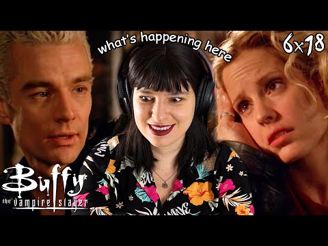 MY WISH CAME TRUE - Buffy the Vampire Slayer Reaction - 6x18 - Entropy