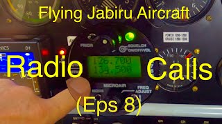 Aviation Radio calls, How I do them   Flying Jabiru Aircraft   (Eps 8)   (47)