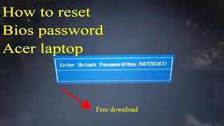 how to reset bios password acer laptop how to reset bios password acer laptop