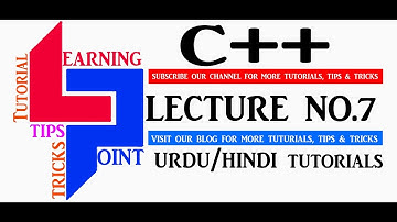 C++ Lecture 07 Urdu/Hindi Tutorial Learning Point
