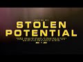 STOLEN POTENTIAL - A RETURN TO FORM