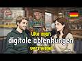 Alltagsdeutsch: Digitale Ablenkungen vermeiden | German Listening Practice