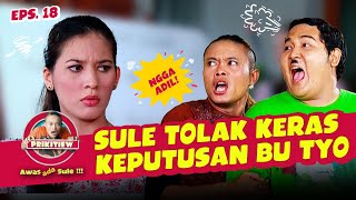 SULE GA TERIMA! Makmur Masa Istirahat Mulu, Ngga Kerja! | AWAS ADA SULE | EPS. 15-18 (13/13)
