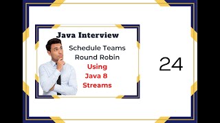 Java Interview Schedule Teams Round Robin using Java 8 Streams