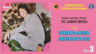 RC.JAMAR MEDIA - DIKOLONG JEMBATAN #3