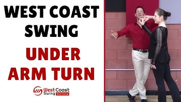 Right Side Pass or Under Arm Turn in West Coast Swing