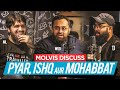 Pyar, Ishq aur Mohabbat | Molvis discuss