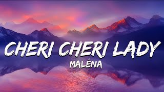 Maléna - Cheri Cheri Lady (Lyrics) | Ed Sheeran, Charlie Puth