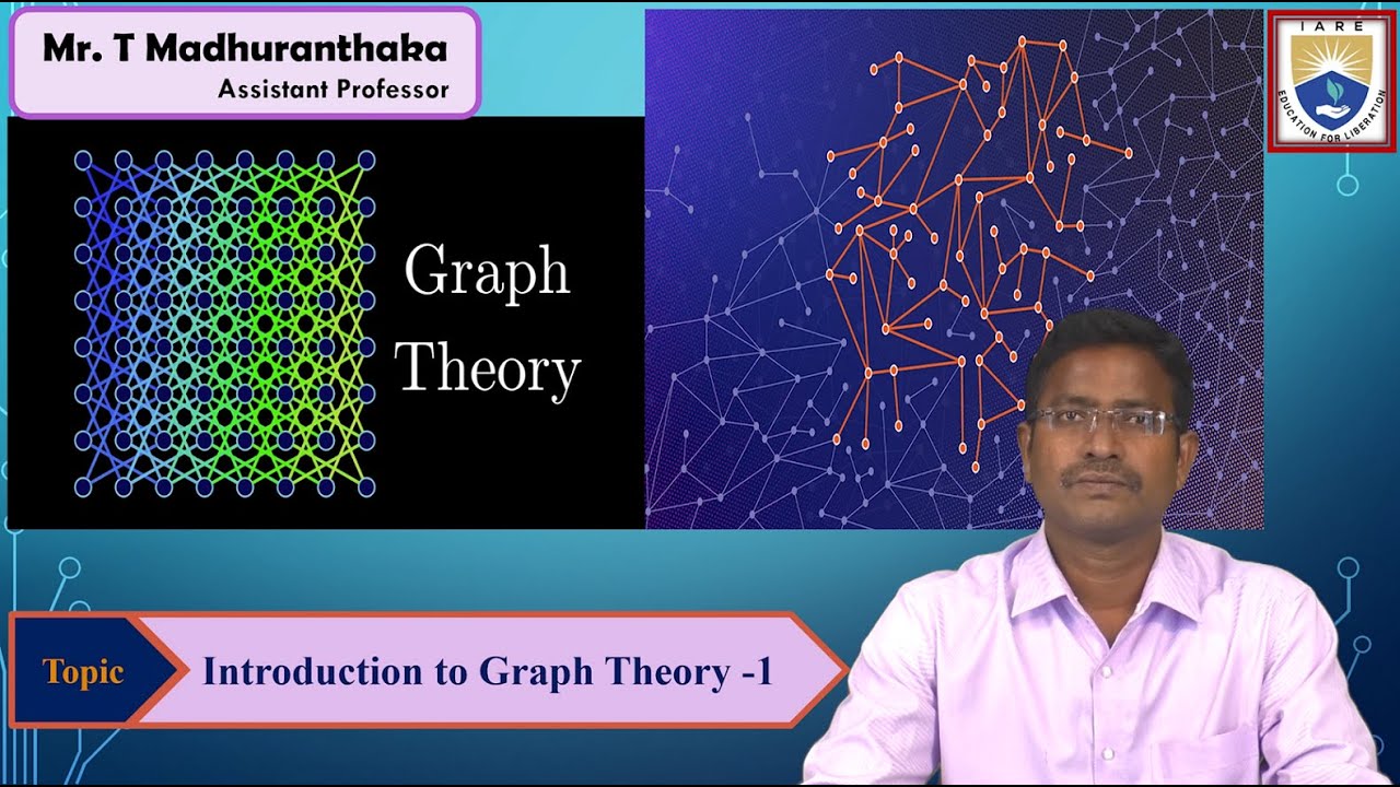Introduction to Graph Theory - 1 by Mr. T Madhuranthaka - YouTube