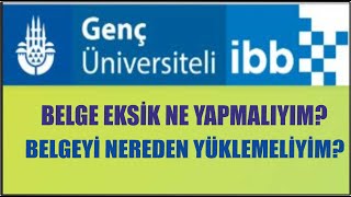 İbb Burs Belgeleri̇m Eksi̇k Nereden Yükleyeceği̇m.