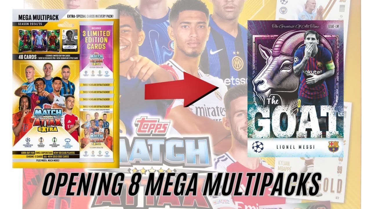 GOAT HUNT! Opening 8 Match Attax EXTRA 24/25 Mega Multipacks 🔥 | Messi Card & Binder Needs!