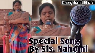 Sis. Nahomi | Special Song (21/11/2020) | Lowry Tamil Church