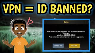 Pubg Mobile Vpn Trick Account BANNED ? || VPN = ID BANNED ?