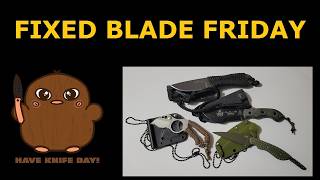 Fixed Blade Friday - Episode 2 - Small EDC Fixed Blades