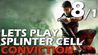Lets Play: Splinter Cell Conviction - Third Echelon HQ (Episode 8, Part 1)