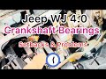 My Jeep WJ #350 Crankshaft Bearings Problems Some Progress 