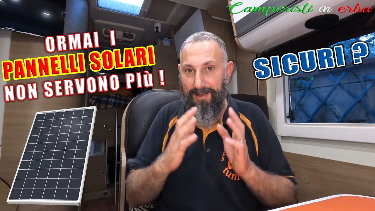 ORMAI I PANNELLI SOLARI non servono più! siete sicuri? o sono sempre validi? perchè installarli!