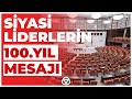 Siyasi Liderlerin 100.Yıl Mesajı I KRT Haber