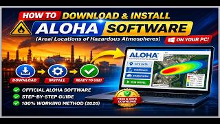 How to download and install ALOHA Software: Areal Locations Of Hazardous Atmospheres on your PC
