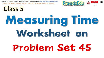Class 5 Worksheet on Problem Set 45 Maths State Board PraescioEdu