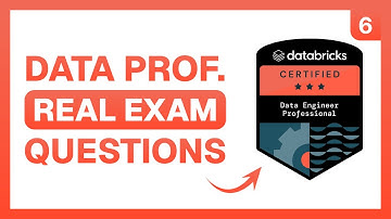 Databricks Certified Data Engineer Exam Questions | Data Prof. Practice Questions and Answers (Ep. 6