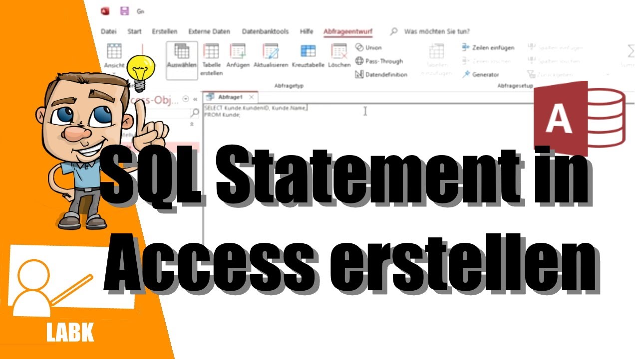SQL Statement in Access erstellen und ausführen - YouTube