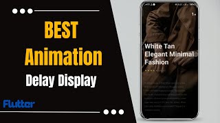Details Delayed Display Animation In Flutter | نمایش ترتیب دار با انیمیشن  در فلاتر Update