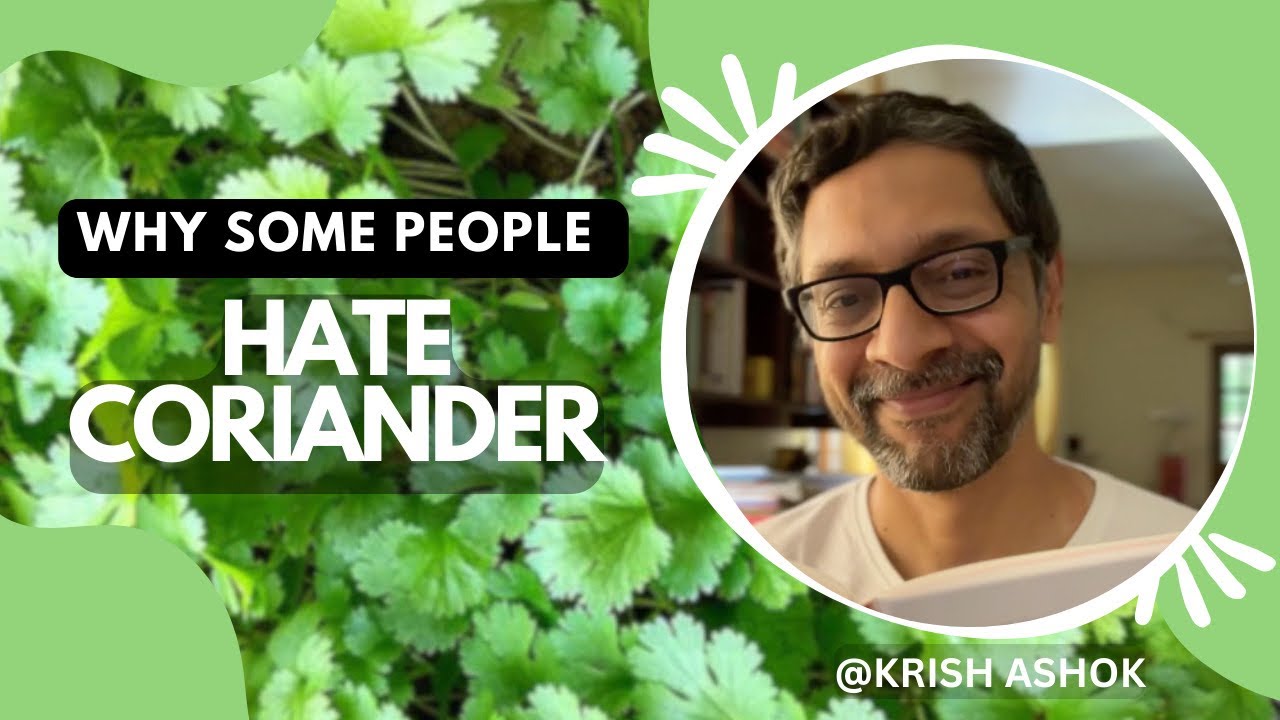 Why Some People Hate Coriander? YouTube
