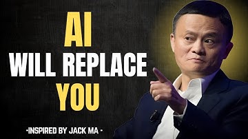 How to Make Money in the Age of AI| Jack Ma Motivation
