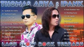 #THOMAS #ARYA x #IPANK - Lagu Slow Rock Terbaru  - Apakah Itu Cinta, Berbeza Kasta, @farisarecord3883