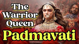 Padmavati: Queen of Chittor।रानी पद्मिनी की वीरता की अद्भुत कहानी।।Rani Padmini । Partner Story।