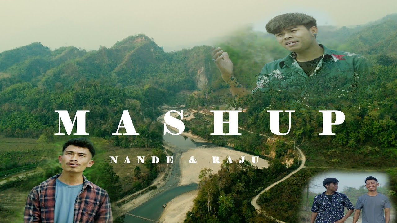 MASHUP// karbi+Assamese+hindi+nepali(Nandu+Raju)