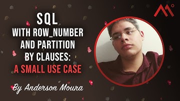 SQL with row_number and partition by clauses: A small use case, by Anderson Moura