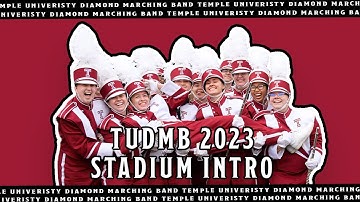 2023 Stadium Intro / Temple University Diamond Marching Band