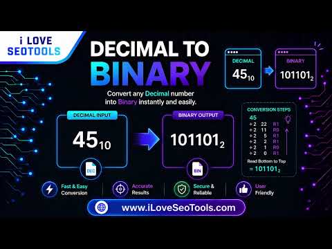 🔢 Free Decimal to Binary Converter – Convert Decimal to Binary Online | iLoveSEOTools