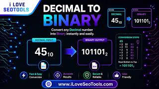 🔢 Free Decimal to Binary Converter – Convert Decimal to Binary Online | iLoveSEOTools
