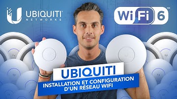 Ubiquiti : Installation et configuration des points d