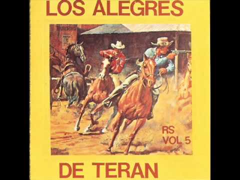 Los Alegres De Teran - Arturo Garza Trevino