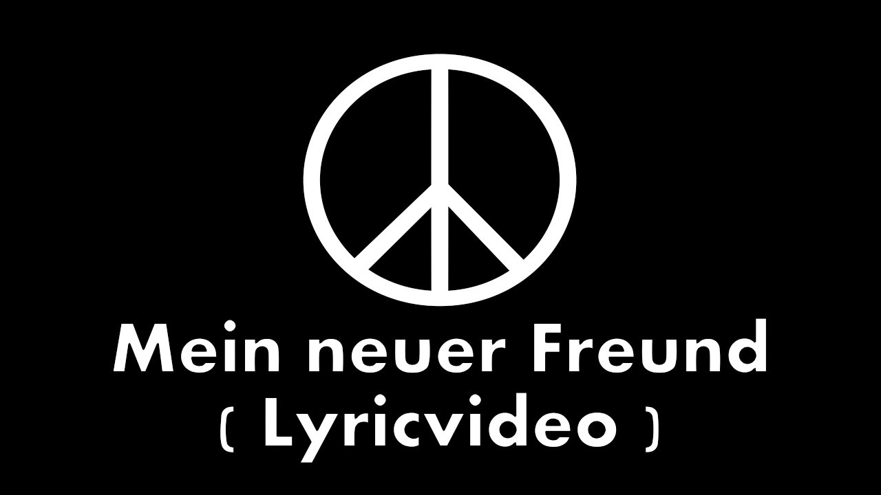 Mein neuer Freund - Offizielles Lyricvideo - YouTube