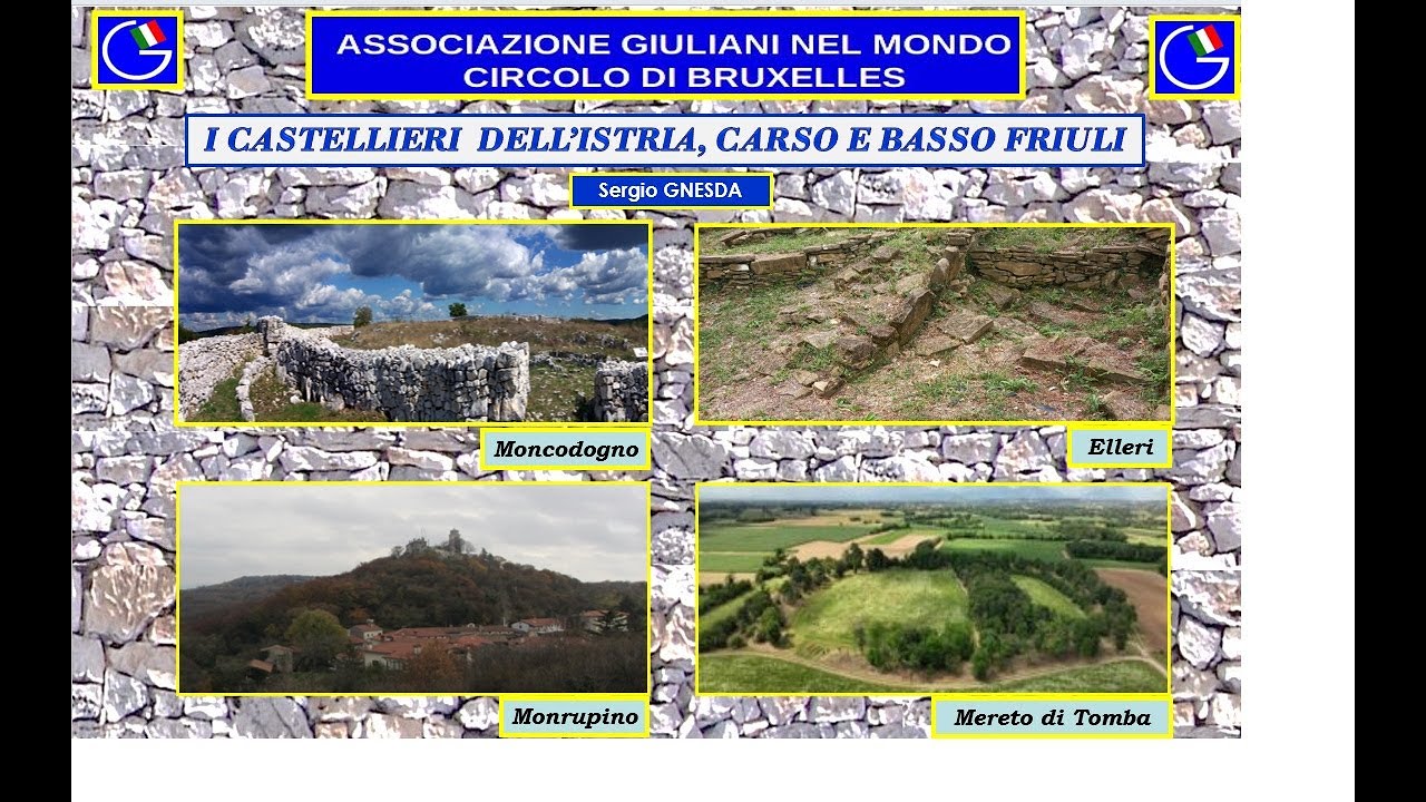 I CASTELLIERI DELL’ISTRIA, CARSO E BASSO FRIULI - YouTube