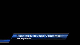 Planning and Housing Committee - June 11, 2021