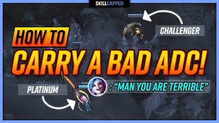 How to Carry BAD LOW ELO ADC Players as SUPPORT!  Support Guide