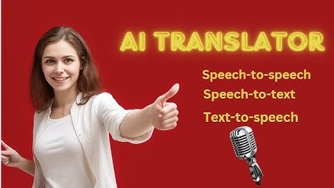 Ai Translator ! Transform your voice to a different language