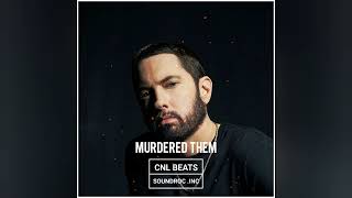 Eminem x Royce da 5'9 Type Beat "Murdered Them" [ Hip-Hop Instrumental ] CNL Beats