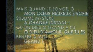 Dieu Tout Puissant quand mon coeur considère