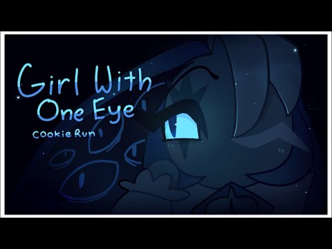 Girl With One Eye- cookie run animation