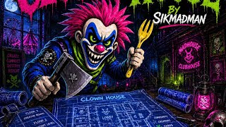SikMadMan - Clown House | Juggalo Country Trap Horrorcore