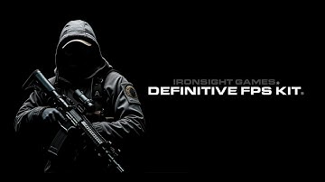 Unreal Engine - Definitive FPS KIT